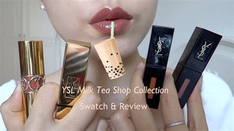 ysl milk tea collection review|NEW! YSL Milk Tea Shop Lip Collection Swatch.